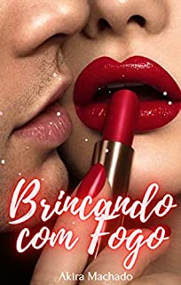 Livro Brincando com Fogo