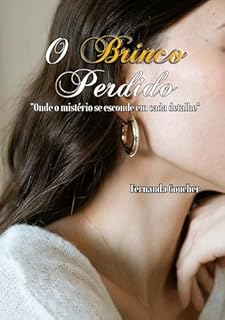 Livro O brinco perdido: “Onde o mistério se esconde em cada detalhe”