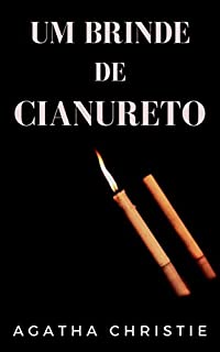 Um brinde de cianureto