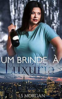 Livro Um brinde à luxúria (Pecados)