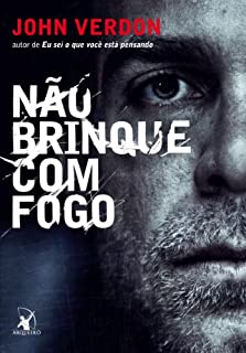 Não brinque com fogo (Dave Gurney Livro 3)