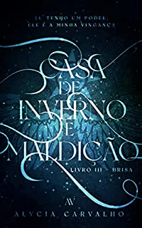 Livro Brisa (Casa de Inverno e Maldição Livro 3)