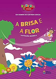 A brisa e a flor (Brincando com Literatura)