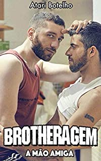 Livro Brotheragem: A Mão Amiga