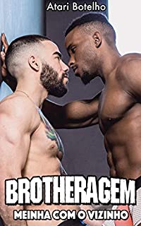 Livro Brotheragem: Meinha com o Vizinho