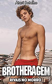 Livro Brotheragem: Rivais no Morro