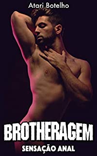 Livro Brotheragem: Sensação Anal