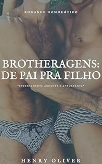 Livro BROTHERAGENS: DE PAI PRA FILHO