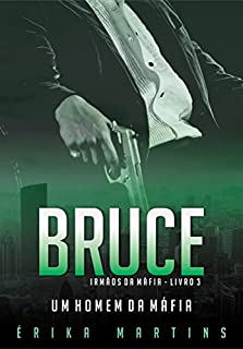 Livro Bruce - Um Homem da Máfia