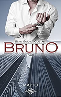 Livro BRUNO (Guarda-Costas - Livro 2)