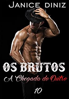 Livro Os Brutos: A Chegada do Outro (Episódio 10)