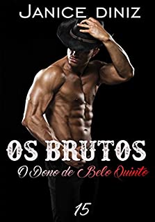 Livro Os Brutos: O Dono de Belo Quinto - Episódio 15