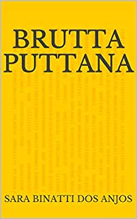 Livro Brutta Puttana (Conto para ler enquanto espera)