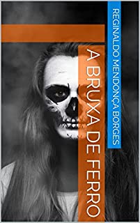 Livro A Bruxa de Ferro