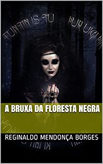 A bruxa da Floresta Negra