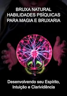 Livro Bruxa Natural Habilidades Psíquicas Para Magia E Bruxaria
