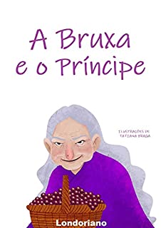 Livro A Bruxa e o Príncipe