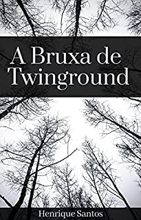 Livro A Bruxa de Twinground