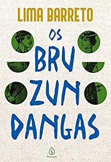 Livro Os bruzundangas (Clássicos da literatura)