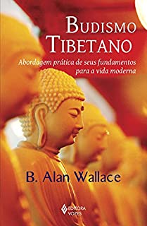 Livro Budismo Tibetano: Abordagem prática de seus fundamentos para a vida moderna