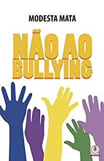 PDF) 'Agora tudo é bullying': uma mirada antropológica sobre a agência de  uma categoria de acusação no cotidiano brasileiro * 'Now everything is  bullying': an anthropological perspective on the agency of an