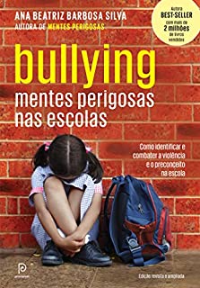 Livro Bullying: Mentes perigosas nas escolas