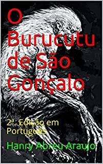O Burucutu de São Gonçalo: 2ª. Edição em Português