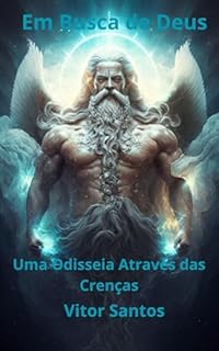 Livro Em Busca de Deus: Uma Odisseia Através das Crenças