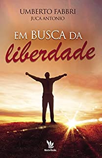 Livro Em busca da liberdade