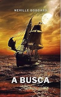 Livro A Busca (Livros de Neville Goddard)