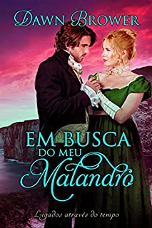 Livro Em Busca do Meu Malandro