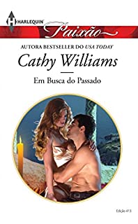 Livro Em Busca do Passado: Harlequin Paixão - ed.413