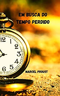 Livro Em busca do tempo perdido