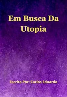 Livro Em Busca Da Utopia