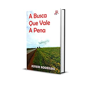 Livro A BUSCA QUE VALE A PENA