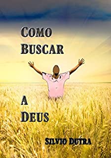 Livro Como Buscar A Deus