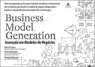 Livro Business Model Generation: Inovação em Modelos de Negócios