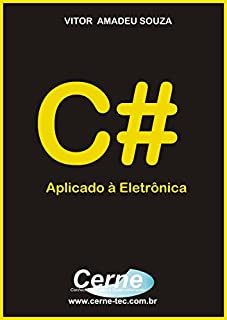 Livro C# Aplicado a Eletrônica        Aplicações Práticas