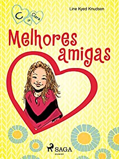 Livro C de Clara 1 - Melhores amigas