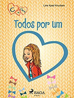 Livro C de Clara 5 - Todos por um