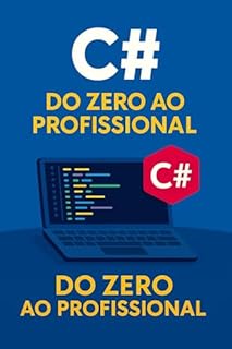 Livro C# do Zero ao Profissional