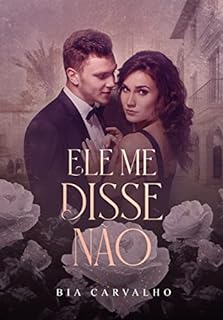 Livro Ele Me Disse Não