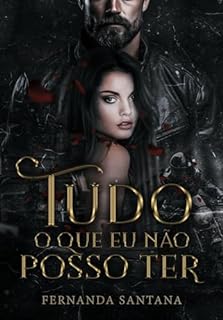 Livro Tudo o que eu não posso ter