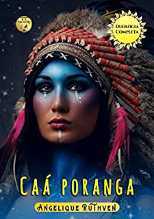 Livro Caá poranga: Duologia completa