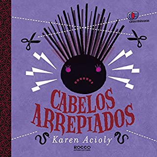 Livro Cabelos arrepiados (Caras e máscaras)