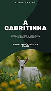 Livro A CABRITINHA: Algumas prisões não têm grades