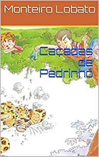 Livro Caçadas de Pedrinho