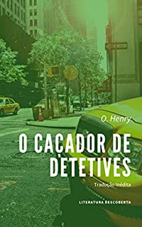 Livro O Caçador de Detetives