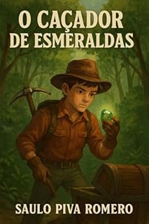 Livro O Caçador de Esmeraldas