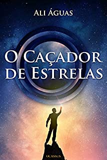 O Caçador de Estrelas